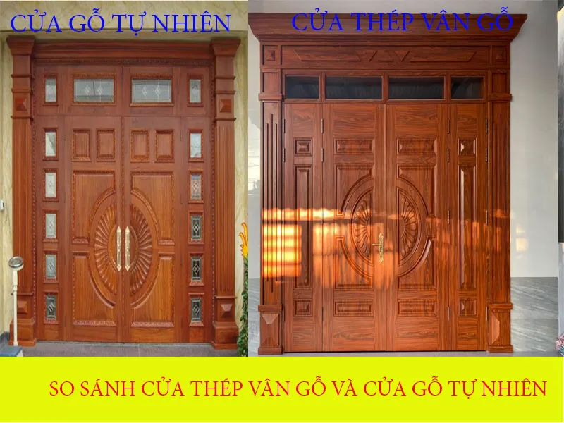 So sánh cửa thép vân gỗ và cửa gỗ tự nhiên